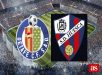 Nhận định Getafe vs Huesca, 2h45 ngày 10/03