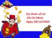 Dự đoán xổ số Hồ Chí Minh 28-12-2020