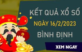 Dự đoán XSBDI 16/2/2023 chốt bộ số đẹp Bình Định