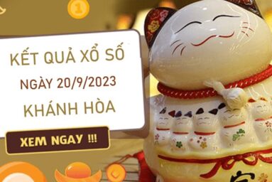 Dự đoán XSKH 20/9/2023 soi cầu lô VIP Khánh Hòa