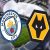 Đội hình dự kiến giữa Man City và Wolves 23h30 ngày 4/5